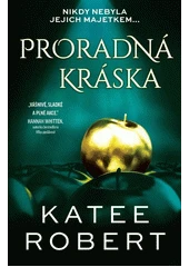 Kniha Proradná kráska z knihovny Jiřího Mahena