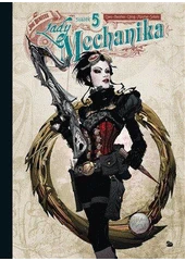 Kniha Lady Mechanika: Sangre z knihovny Jiřího Mahena