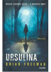 Kniha Ursulina z knihovny Jiřího Mahena