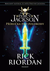 Kniha Percy Jackson: Příručka pro bolobohy z knihovny Jiřího Mahena