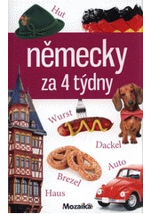 Kniha Německy za 4 týdny z knihovny Jiřího Mahena