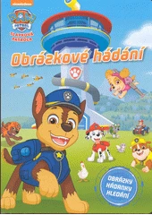 Kniha Tlapková patrola: Obrázkové hádání z knihovny Jiřího Mahena