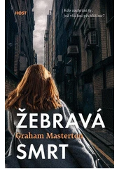 Kniha Žebravá smrt z knihovny Jiřího Mahena
