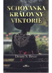 Kniha Schovanka královny Viktorie z knihovny Jiřího Mahena