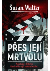 Kniha Přes její mrtvolu z knihovny Jiřího Mahena