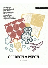 Kniha O lidech a psech z knihovny Jiřího Mahena