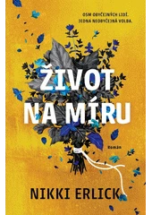 Kniha Život na míru z knihovny Jiřího Mahena