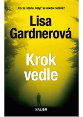 Kniha Krok vedle z knihovny Jiřího Mahena