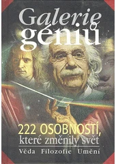 Kniha Galerie géniů, aneb, Kdo byl kdo z knihovny Jiřího Mahena