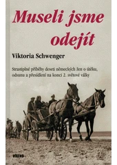 Kniha Museli jsme odejít z knihovny Jiřího Mahena