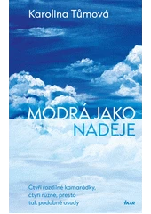 Kniha Modrá jako naděje z knihovny Jiřího Mahena