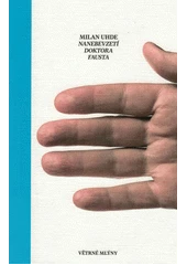 Kniha Nanebevzetí doktora Fausta z knihovny Jiřího Mahena