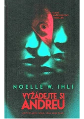 Kniha Vyžádejte si Andreu z knihovny Jiřího Mahena