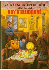 Kniha Velká encyklopedie her z knihovny Jiřího Mahena