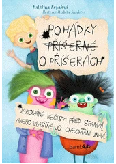 Kniha Pohádky příšerné o příšerách z knihovny Jiřího Mahena