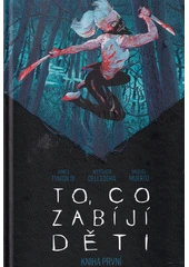 Kniha To, co zabíjí děti z knihovny Jiřího Mahena