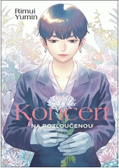 Kniha Koncert na rozloučenou z knihovny Jiřího Mahena