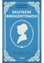 Kniha Skuteční Bridgertonovi z knihovny Jiřího Mahena