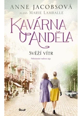 Kniha Kavárna U Anděla z knihovny Jiřího Mahena