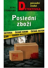 Kniha Poslední zboží z knihovny Jiřího Mahena