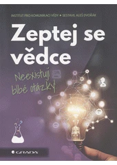 Kniha Zeptej se vědce z knihovny Jiřího Mahena