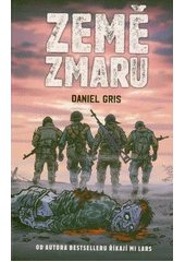Kniha Země zmaru z knihovny Jiřího Mahena