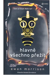 Kniha Hlavně všechno přežít z knihovny Jiřího Mahena