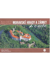 Kniha Moravské hrady a zámky z nebe z knihovny Jiřího Mahena