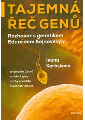 Kniha Tajemná řeč genů z knihovny Jiřího Mahena