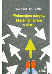 Kniha Překonejme návyky, které nám brání v růstu z knihovny Jiřího Mahena