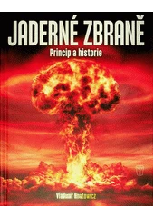 Kniha Jaderné zbraně z knihovny Jiřího Mahena