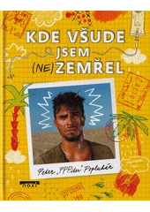 Kniha Kde všude jsem (ne)zemřel z knihovny Jiřího Mahena