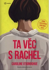 Kniha Ta věc s Rachel z knihovny Jiřího Mahena