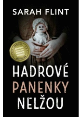 Kniha Hadrové panenky nelžou z knihovny Jiřího Mahena