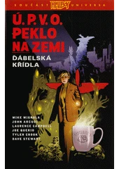 Kniha Ú.P.V.O.: Peklo na zemi z knihovny Jiřího Mahena