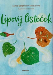 Kniha Lipový lísteček z knihovny Jiřího Mahena