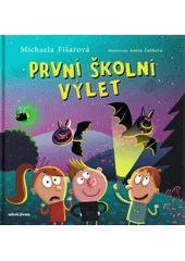 Kniha První školní výlet z knihovny Jiřího Mahena
