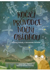 Kniha Kočičí průvodce noční oblohou z knihovny Jiřího Mahena