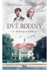 Kniha Dvě rodiny z knihovny Jiřího Mahena