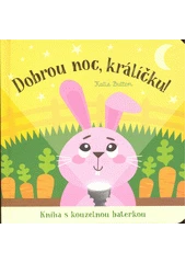 Kniha Dobrou noc, králíčku z knihovny Jiřího Mahena