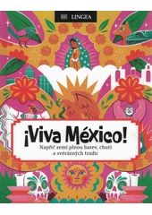 Kniha ¡Viva México z knihovny Jiřího Mahena