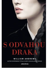 Kniha S odvahou draka z knihovny Jiřího Mahena