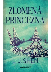 Kniha Zlomená princezna z knihovny Jiřího Mahena