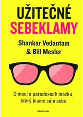 Kniha Užitečné sebeklamy z knihovny Jiřího Mahena