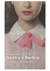 Kniha Sestry z Berlína z knihovny Jiřího Mahena