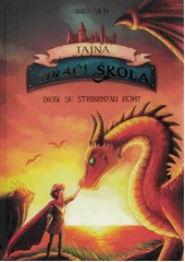 Kniha Tajná dračí škola z knihovny Jiřího Mahena