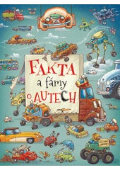 Kniha Fakta a fámy o autech z knihovny Jiřího Mahena