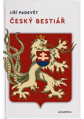 Kniha Český bestiář z knihovny Jiřího Mahena