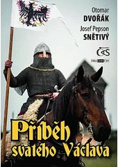 Kniha Příběh svatého Václava z knihovny Jiřího Mahena
