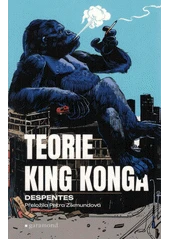 Kniha Teorie King Konga z knihovny Jiřího Mahena